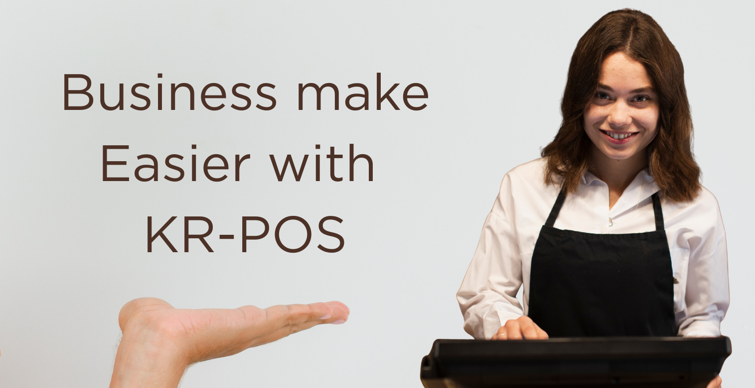 Power Your Business with KR POS